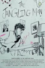 Watch The Jangling Man: The Martin Newell Story Vodly