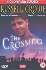 Watch The Crossing Vodly