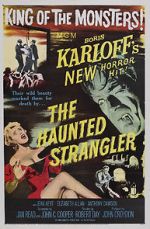 Watch The Haunted Strangler Vodly