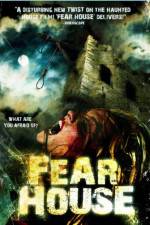 Watch Fear House Vodly