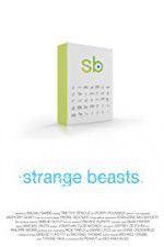 Watch Strange Beasts Vodly