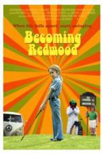 Watch Becoming Redwood Vodly