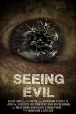 Watch Seeing Evil Vodly