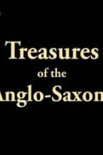 Watch Treasures of the Anglo-Saxons Vodly