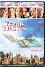 Watch Twenty Bucks Vodly