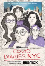 Watch Covid Diaries NYC Vodly