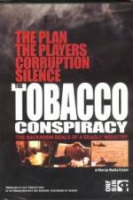 Watch Tobacco Conspiracy The Backroom Deals of a Deadly Industry Vodly