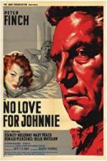 Watch No Love for Johnnie Vodly