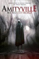 Watch Amityville: Mt Misery Road Vodly