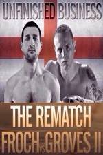 Watch Carl Froch vs George Groves II Vodly