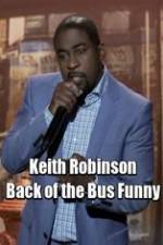 Watch Keith Robinson: Back of the Bus Funny Vodly