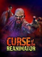 Watch Curse of the Re-Animator Vodly