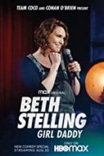 Watch Beth Stelling: Girl Daddy Vodly