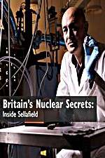 Watch Britains Nuclear Secrets Inside Sellafield Vodly