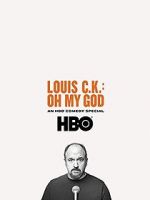 Watch Louis C.K. Oh My God Vodly