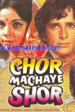 Watch Chor Machaye Shor Vodly