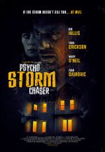 Watch Psycho Storm Chaser Vodly