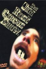 Watch The Jim Rose Circus Sideshow Vodly