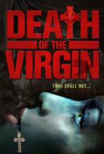 Watch Death of the Virgin Vodly