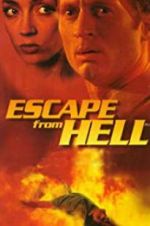 Watch Escape from Hell Vodly