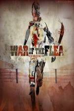 Watch War of the Flea Vodly