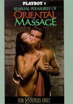 Watch Playboy: Sensual Pleasures of Oriental Massage Vodly