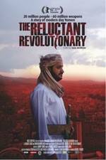 Watch The Reluctant Revolutionary Vodly