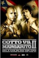 Watch Miguel Cotto vs Antonio Margarito 2 Vodly