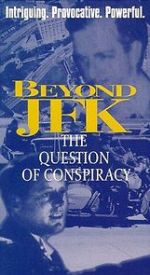 Watch Beyond \'JFK\': The Question of Conspiracy Vodly