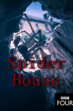 Watch Spider House Vodly