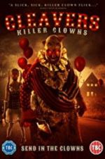 Watch Cleavers: Killer Clowns Vodly