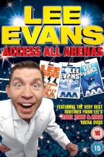 Watch Lee Evans: Access All Arenas Vodly