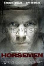 Watch The Horsemen Vodly