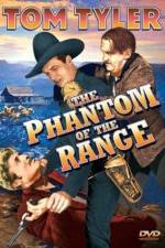 Watch The Phantom of the Range Vodly