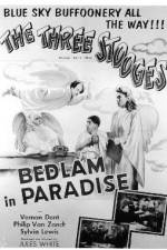 Watch Bedlam in Paradise Vodly