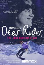Watch Dear Rider: The Jake Burton Story Vodly