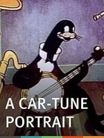 Watch A Car-Tune Portrait (Short 1937) Vodly