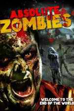 Watch Absolute Zombies Vodly