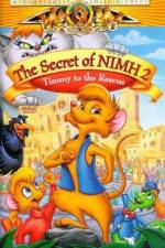 Watch The Secret of NIMH 2: Timmy to the Rescue Vodly