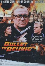 Watch Bullet to Beijing Vodly