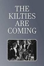 Watch The Kilties Are Coming Vodly