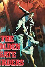 Watch The Golden Gate Murders Vodly