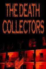 Watch National Geographic Death Collectors Vodly