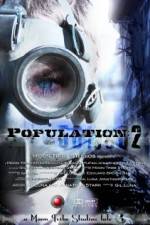 Watch Population 2 Vodly