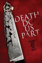 Watch Death Do Us Part Vodly