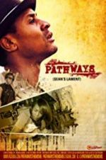 Watch Pathways: Sean\'s Lament Vodly