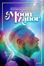 Watch Moon Manor Vodly