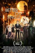 Watch Better Off Single Vodly