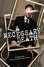 Watch A Necessary Death Vodly