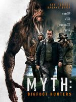 Watch Myth: Bigfoot Hunters Vodly